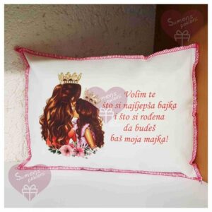 ukrasni jastucic sa slikom princeza i natpisom moja majka